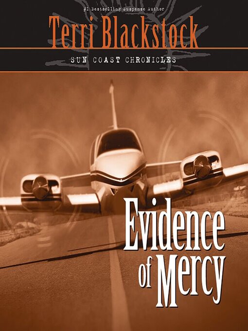 Title details for Evidence of Mercy by Terri Blackstock - Wait list